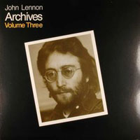 John Lennon - John Lennon Archives, Volume Three (LP)