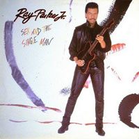 Ray Parker Jr. - Sex And The Single Man