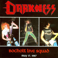 Darkness (DEU) - Bocholt Live Squad