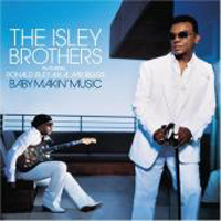 Isley Brothers - Baby Makin' Music
