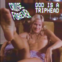 Cruise Forever - God Is A Triphead