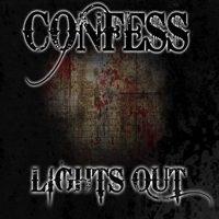 Confess - Lights Out