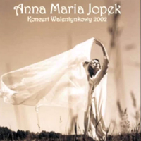 Anna Maria Jopek - Koncert Walentynkowy (with Tomasz Stanko)