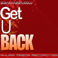 Harsitlioglu, Burak - Get U Back (Single)