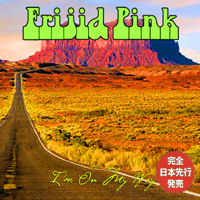 Frijid Pink - I'm On My Way