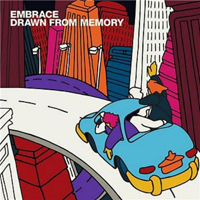 Embrace - Drawn From Memory