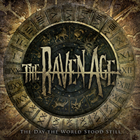 Raven Age - The Day The World Stood Still (Single)