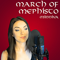 Minniva - March Of Mephisto (Single)