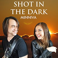 Minniva - Shot In The Dark (Single)