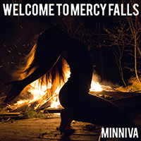 Minniva - Welcome To Mercy Falls (Single)
