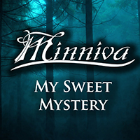 Minniva - My Sweet Mystery (Single)