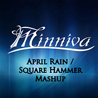 Minniva - Square Hammer/April Rain (Single)