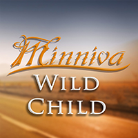 Minniva - Wild Child (Single)