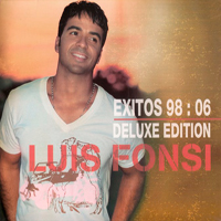 Luis Fonsi - Exitos 98-06 (Deluxe Edition)