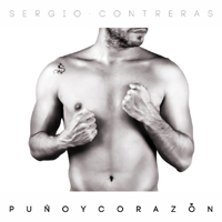 Sergio Contreras - Puno y corazon