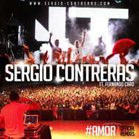 Sergio Contreras - #Amor (Remixes) [EP] 