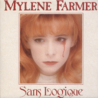 Mylene Farmer - Sans Logique (Maxi-Single)