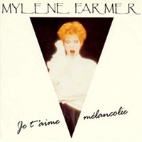 Mylene Farmer - Je t'aime melancolie (Maxi-Single)