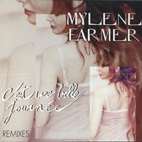Mylene Farmer - C'est une belle journee (Maxi-Single)