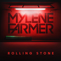 Mylene Farmer - Rolling Stone (Single)