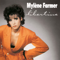 Mylene Farmer - Libertine (Ep)