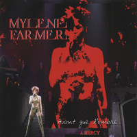 Mylene Farmer - Avant Que L'ombre... A Bercy (CD 1)