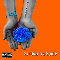 Sitting On Stacy - Obsessed