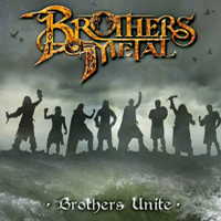 Brothers Of Metal - Brothers Unite (Single)