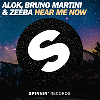 Alok - Hear Me Now (with Zeeba, Bruno Martini) (Single)