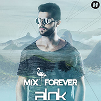 Alok - Mix Forever (Original Mix) (Single)