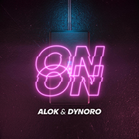 Alok - On & On (feat. Dynoro) (Single)