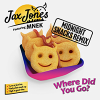 Jax Jones - Where Did You Go? (Jax Jones Midnight Snacks Remix, feat.) (Single)