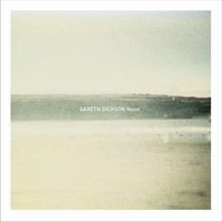 Dickson, Gareth - Noon (EP)