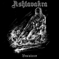 Ashtavakra - Resistance (Demo)