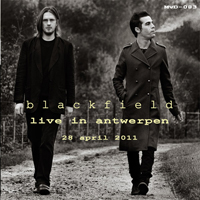 Blackfield - Live In Antwerpen (CD 1)