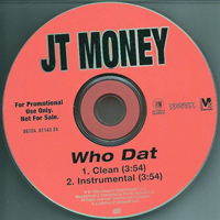 JT Money - Who Dat (Promo Single)
