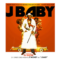 JT Money - J Baby (Mixtape)