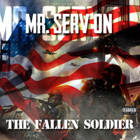 Mr. Serv-On - The Fallen Soldier