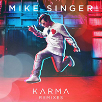 Singer, Mike - Karma (Remixes)