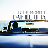Chia, Daniel - In The Moment