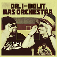 Rasta Orchestra - Dr.I-Bolit and Ras Orchestra Family