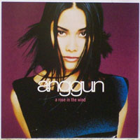 Anggun - A Rose In The Wind  (Single)