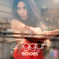 Anggun - Echoes (Indonesia Edition)