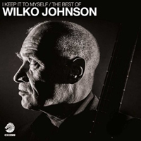 Johnson, Wilko - I Keep It To Myself (The Best Of) (CD 1)