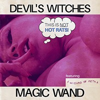 Devil's Witches - Magic Wand (feat. Gabriel Ravera & Mephistofeles) (Single)