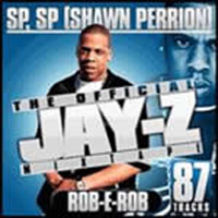 Rob E Rob - Rob-E-Rob & Jay-Z  - The Official (split)