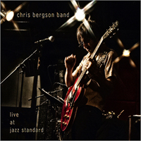 Bergson, Chris - Live At Jazz Standard