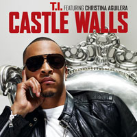 T.I. - Castle Walls  (Single)