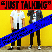 Polish Club - Just Talking (Northeast Party House Remix)