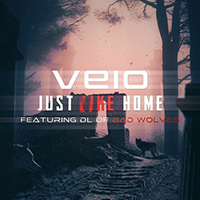 Veio - Just Like Home (with DL of Bad Wolves)